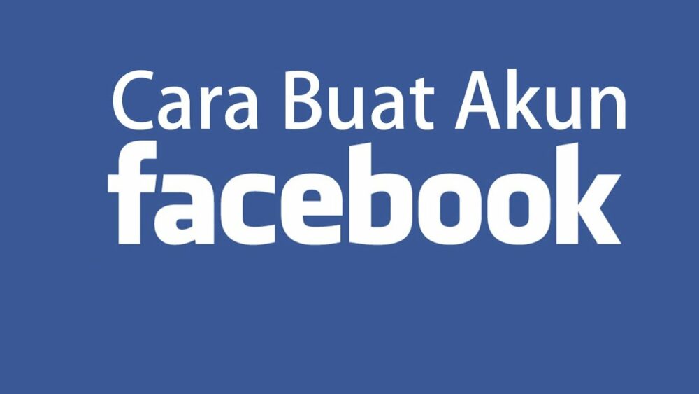 3 Cara Membuat Akun Facebook di HP Android (Untuk Pemula)